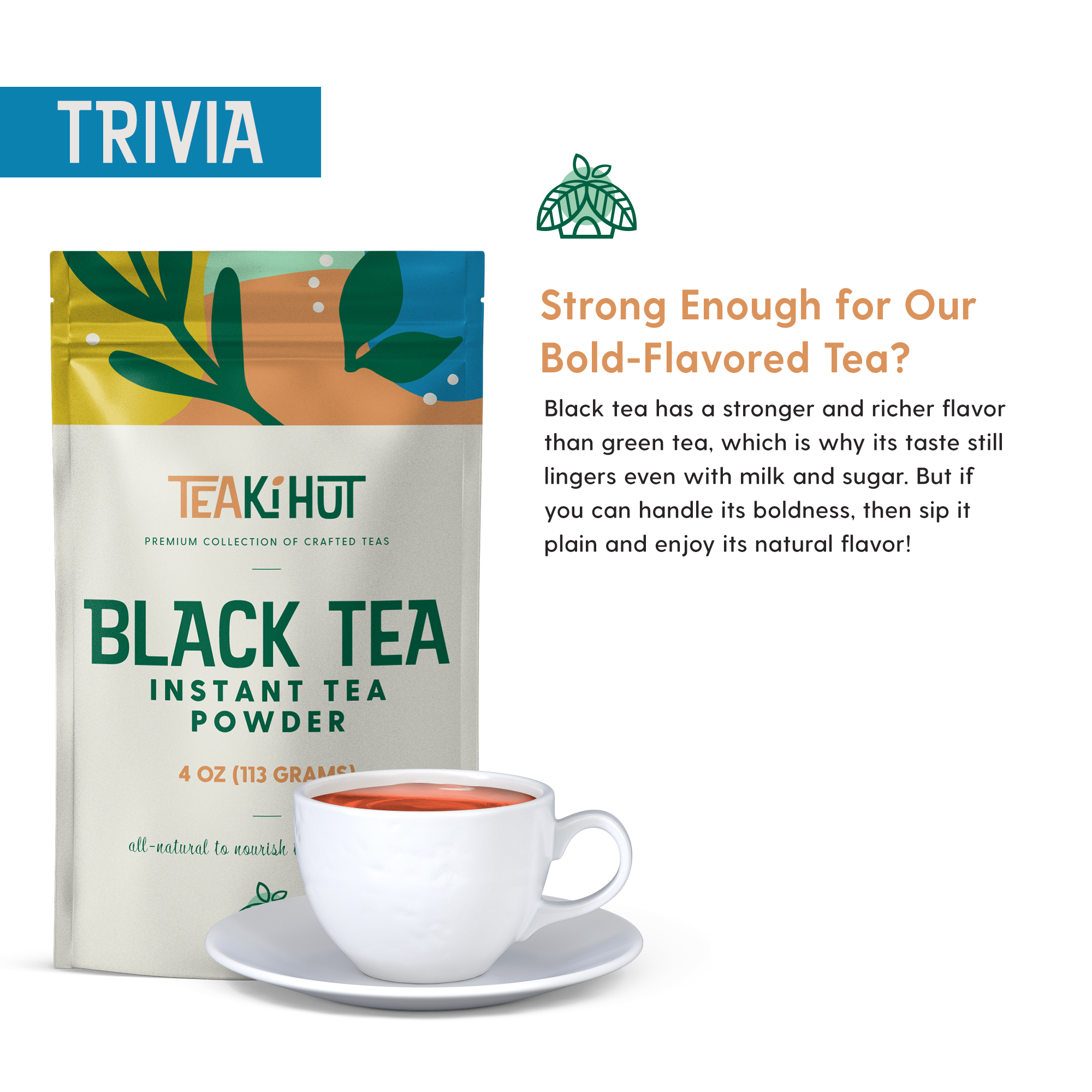 Instant Black Tea Powder 4oz – TeakiHut